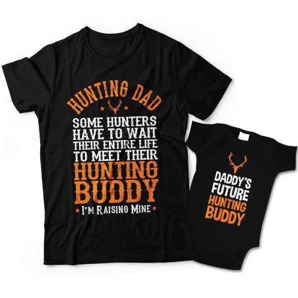 Hunting Dad and Daddys Future Hunting Buddy Matching Dad and Child Shirts 