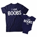 I Love Boobs and I Love Boobs Too Matching Dad and Baby Shirts - DDS1033-1034