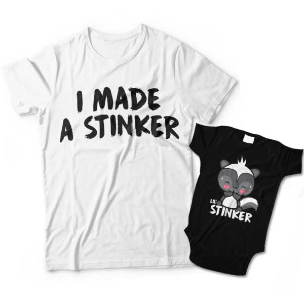 I Made A Stinker and Little Stinker Matching Dad and Child Shirts 