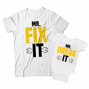 Mr Fix It and Mr Break It Matching Dad and Son Shirts 