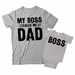 My Boss Calls Me Dad and Boss Matching Father and Child Shirts - DDS1043-1044